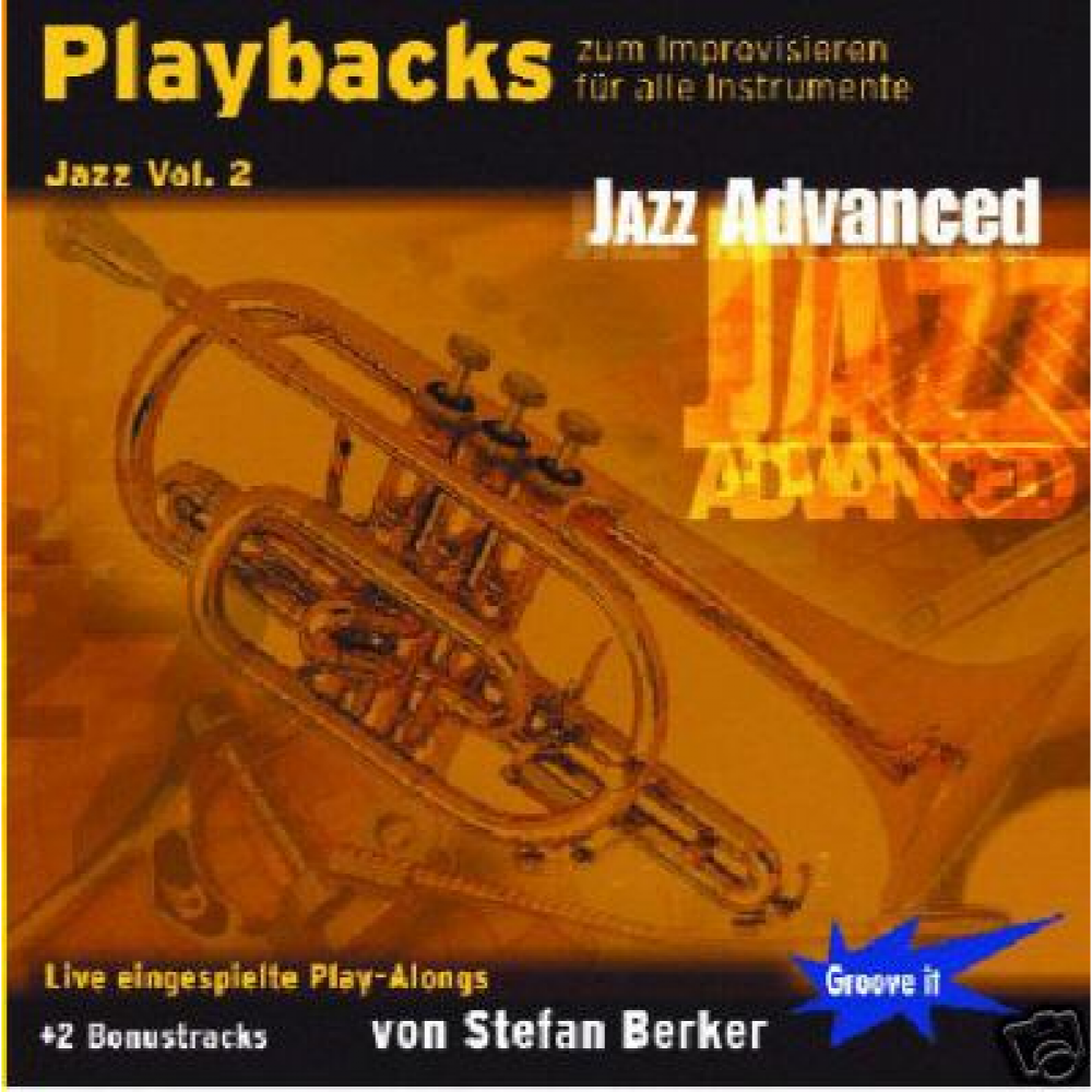 Playbacks zum Improvisieren Jazz Vol.2; Jazz Advanced