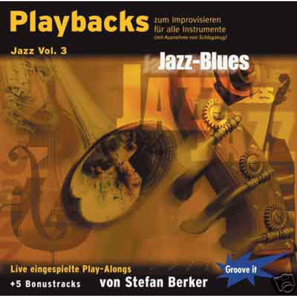 Playbacks zum Improvisieren Jazz Vol.3; Jazz Blues